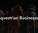 Equestrian Businesses
