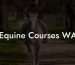 Equine Courses WA