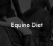 Equine Diet