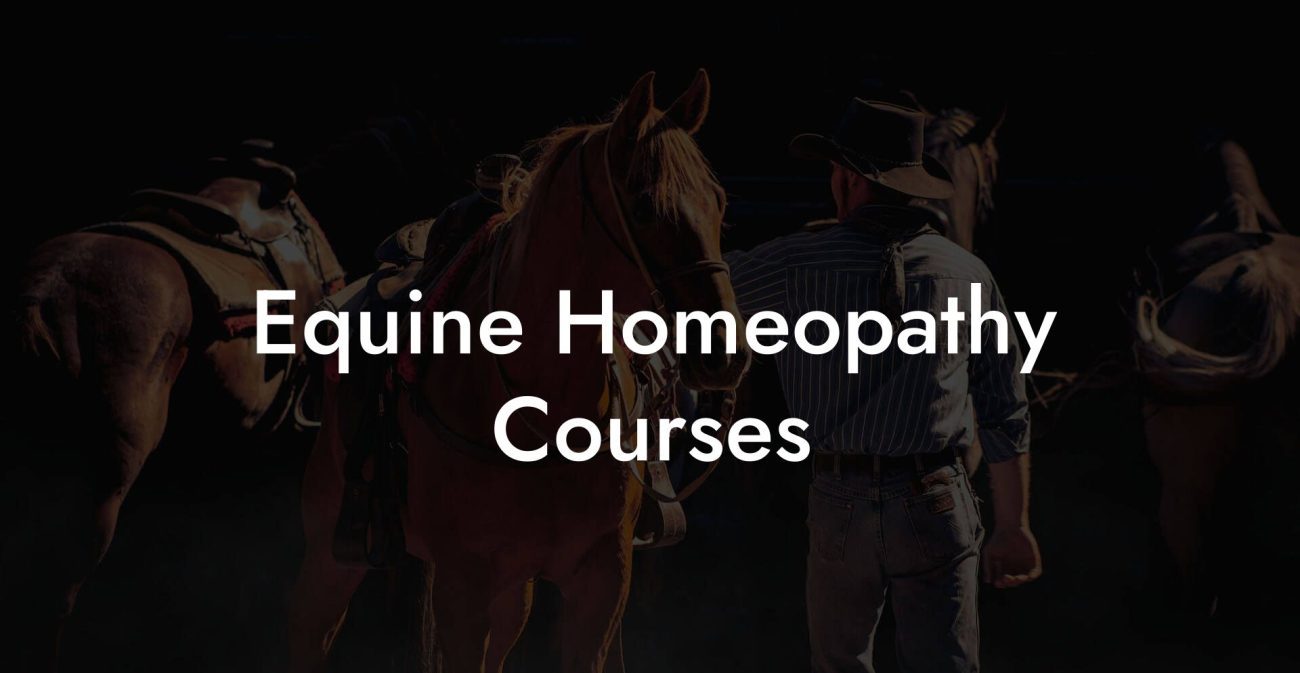 Equine Homeopathy Courses