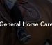 General Horse Care