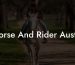 Horse And Rider Austin