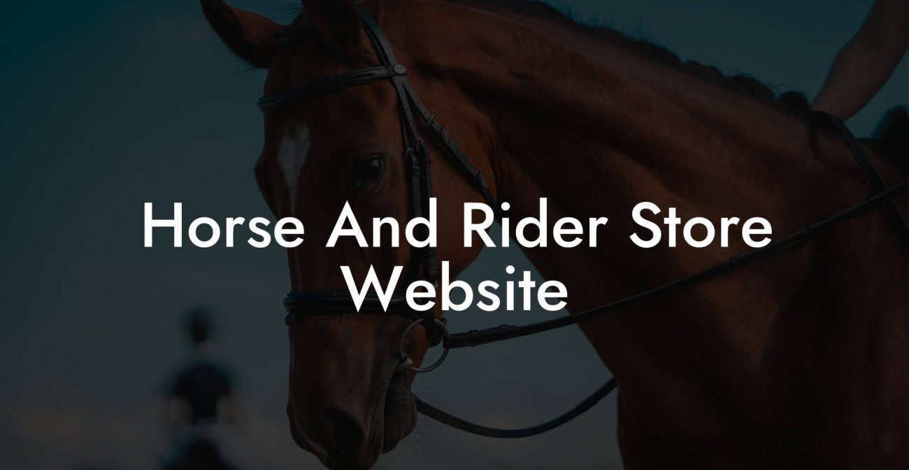 Horse And Rider Store Website
