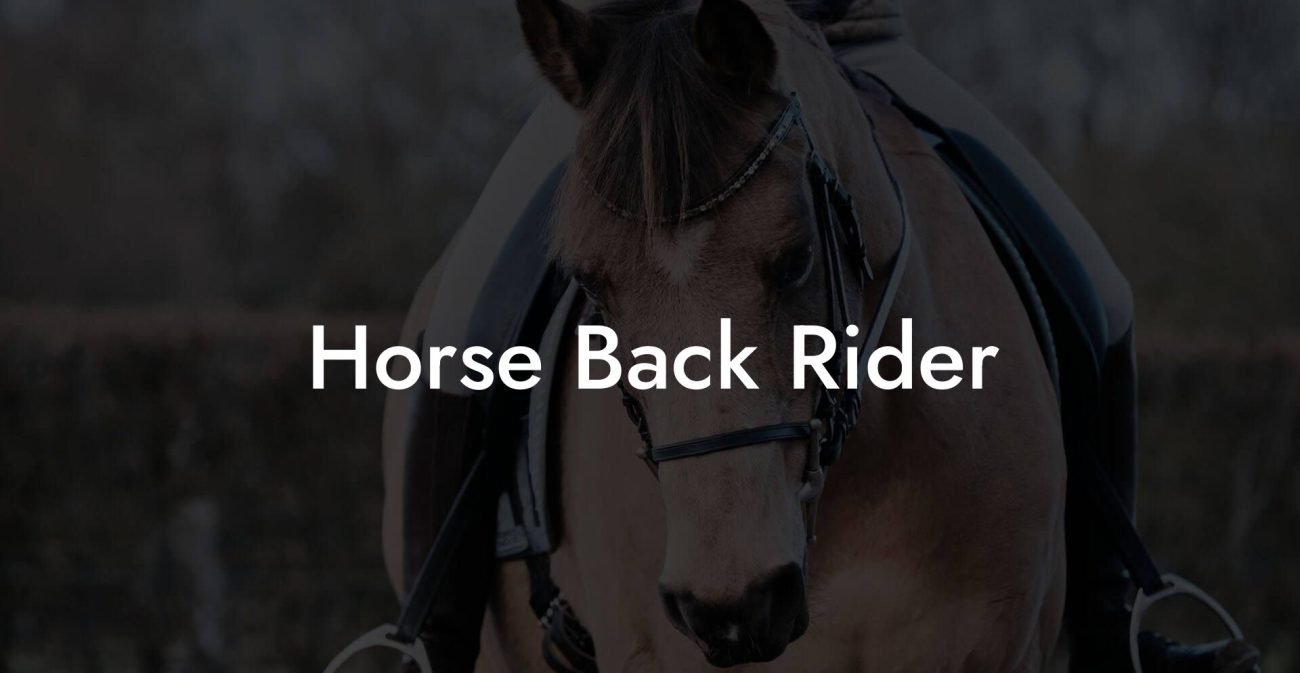 Horse Back Rider
