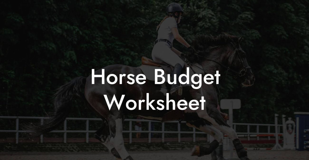 Horse Budget Worksheet