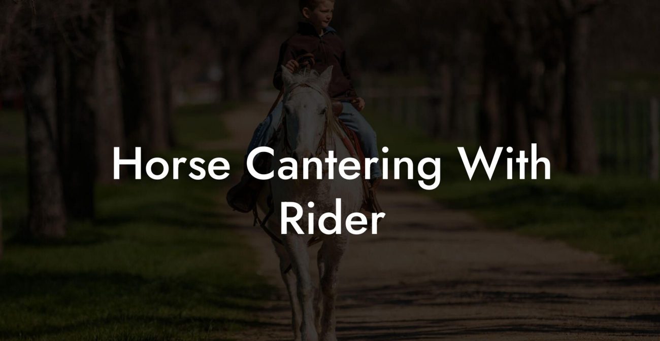 Horse Cantering With Rider