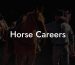 Horse Careers
