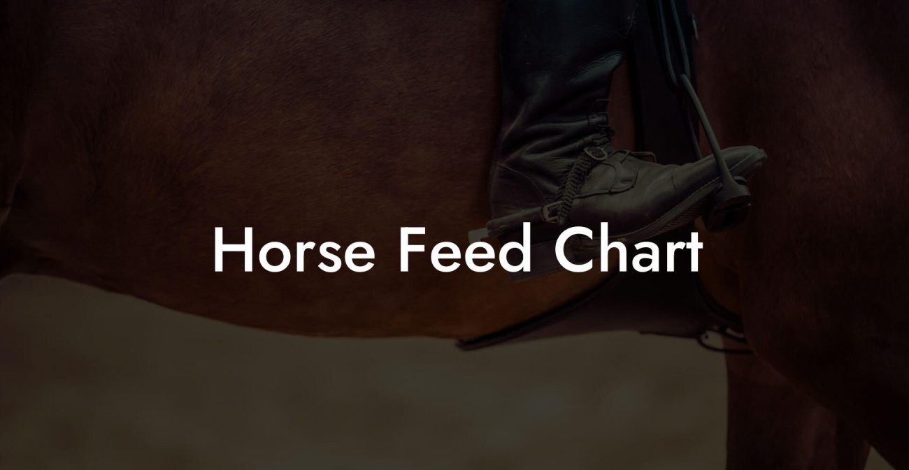 Horse Feed Chart