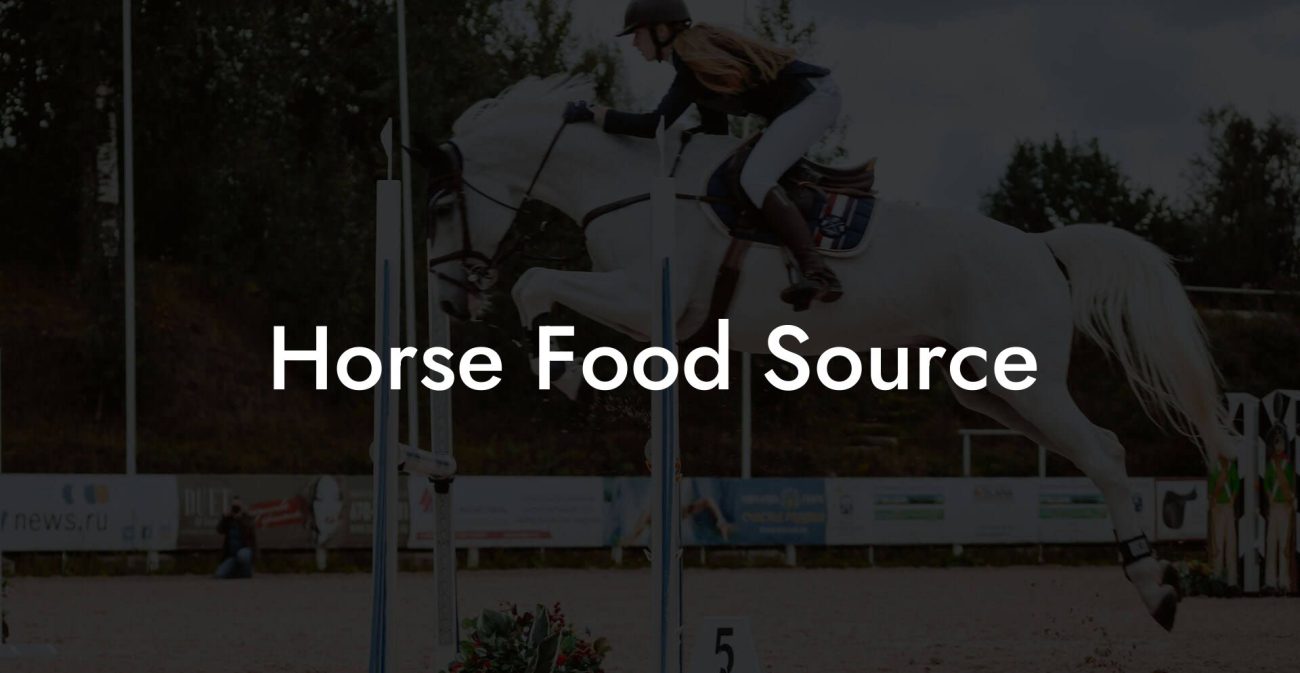 Horse Food Source