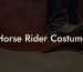Horse Rider Costume