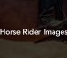 Horse Rider Images