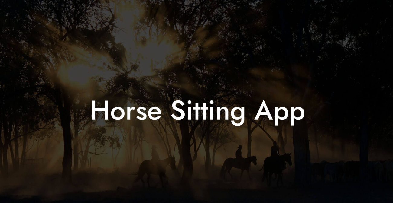 Horse Sitting App