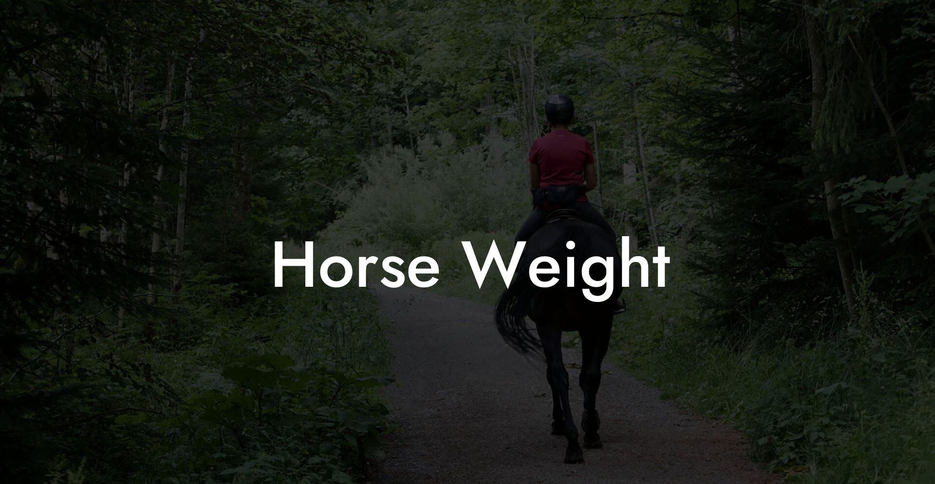 Horse Weight