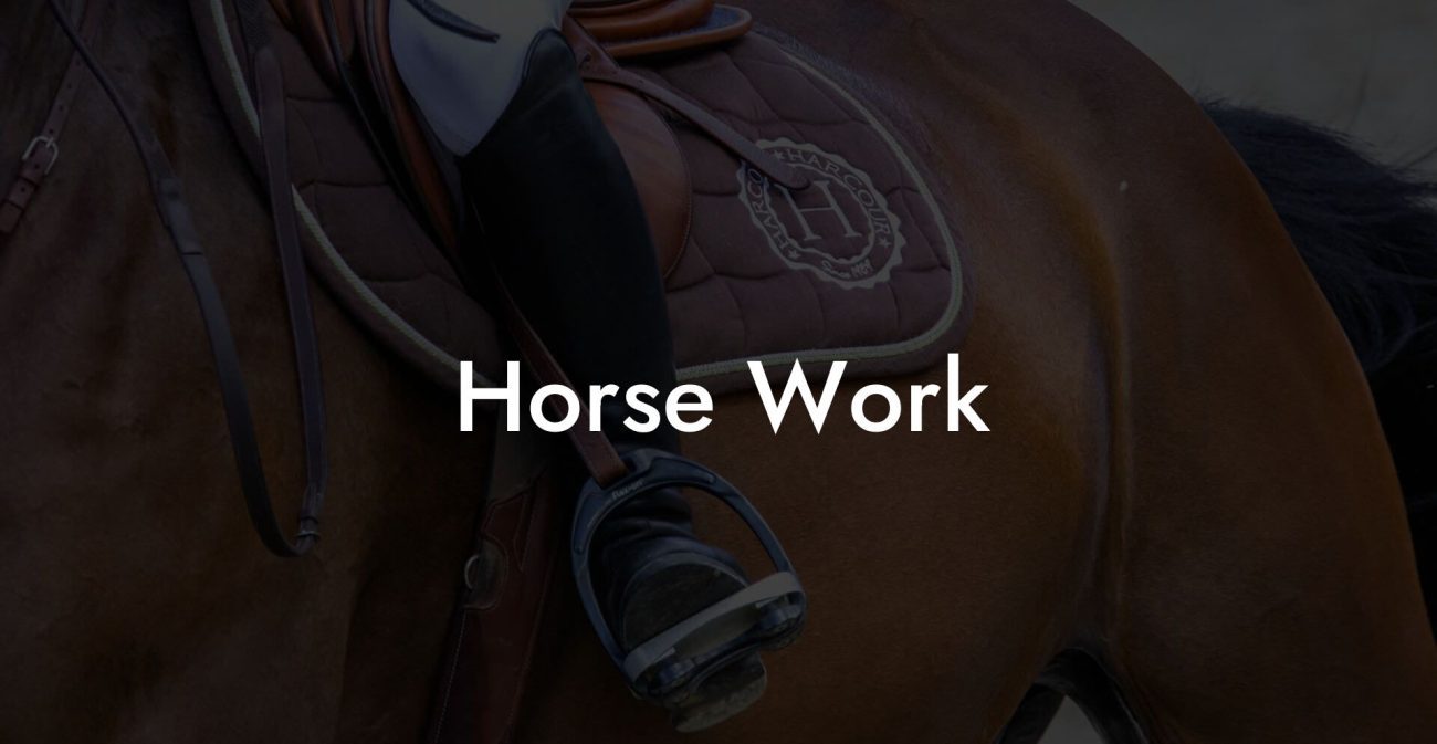 Horse Work