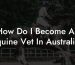 How Do I Become An Equine Vet In Australia?