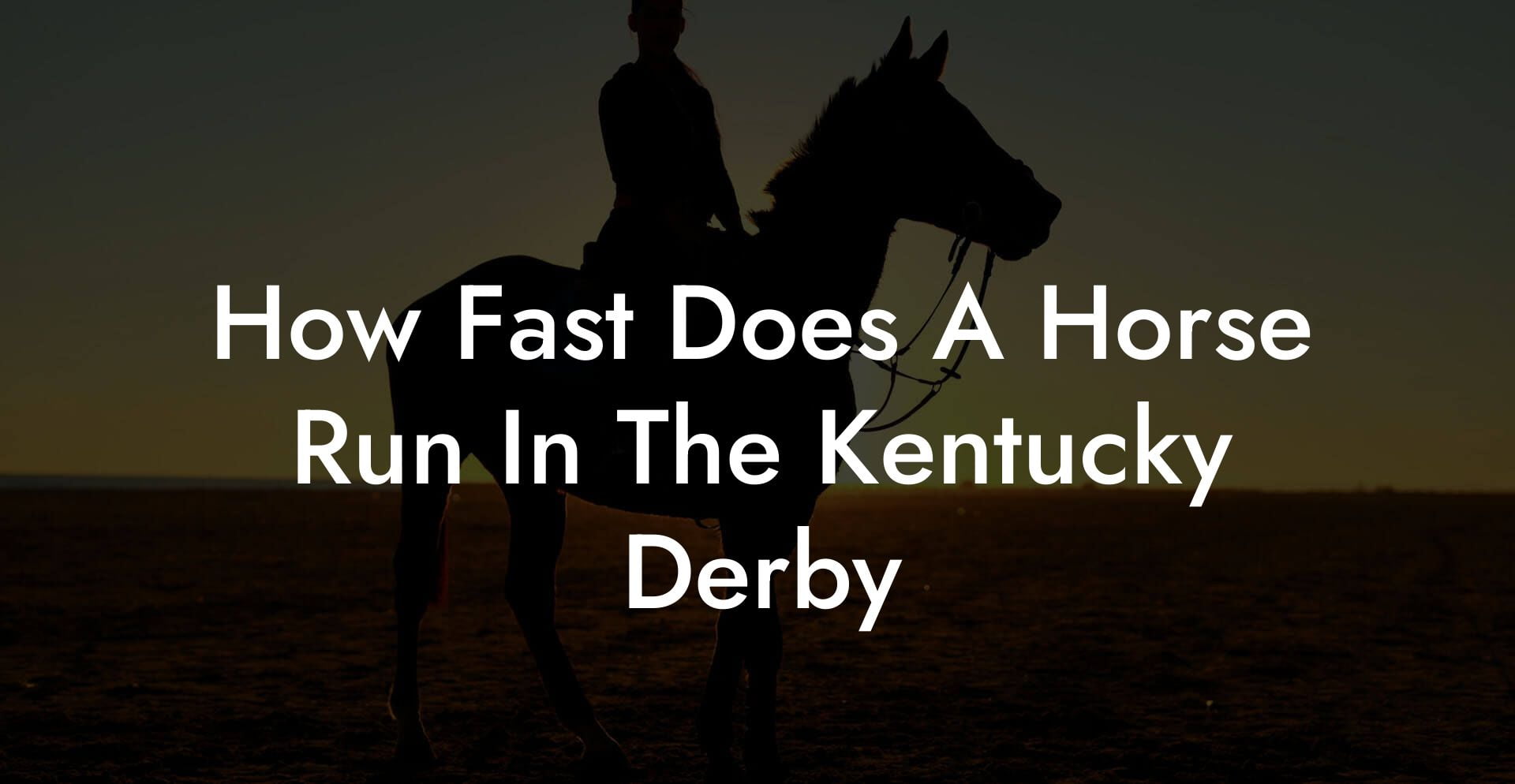 How Fast Does A Horse Run In The Kentucky Derby