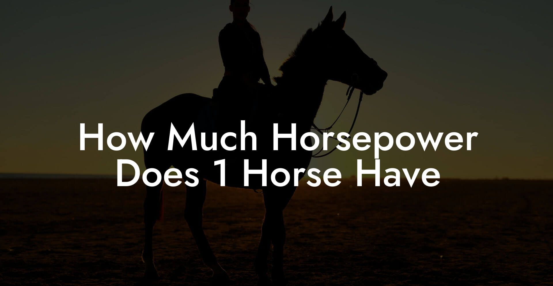 How Much Horsepower Does 1 Horse Have