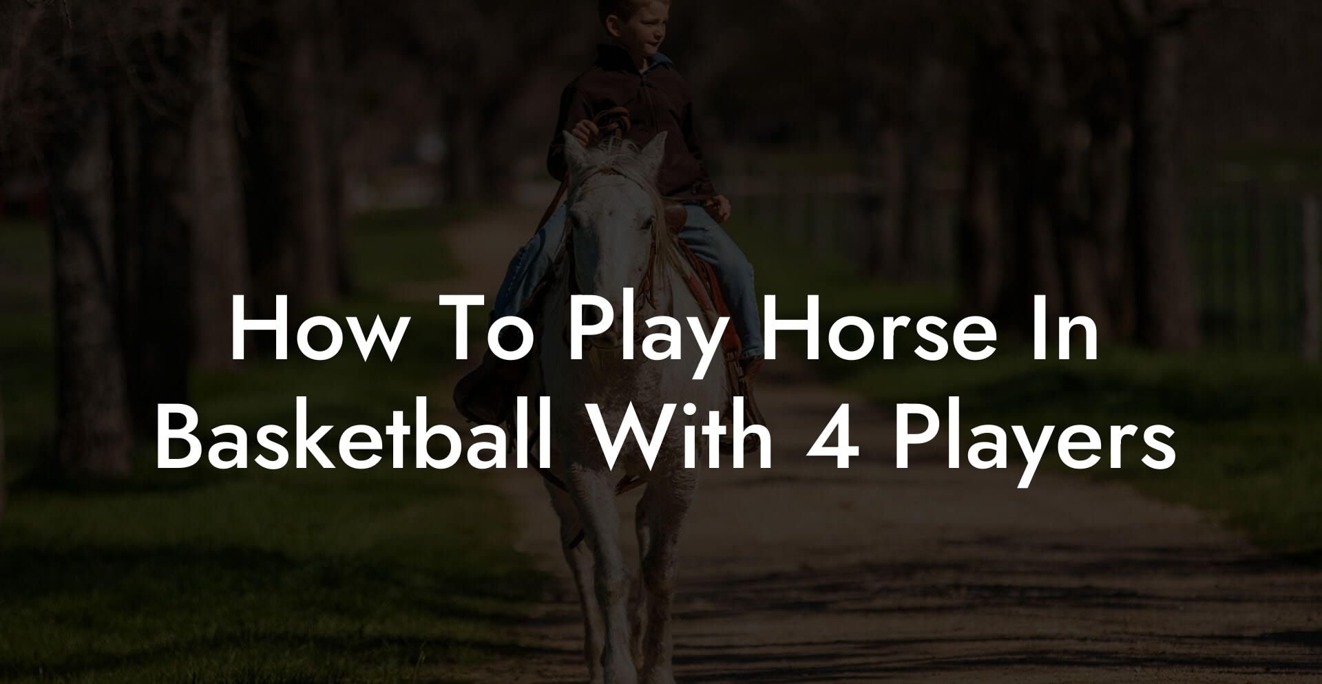 How To Play Horse In Basketball With 4 Players