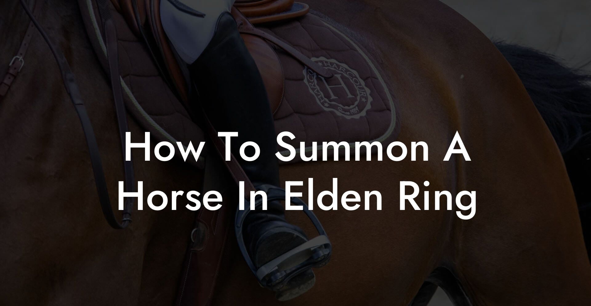 How To Summon A Horse In Elden Ring