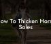 How To Thicken Horse Soles