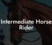 Intermediate Horse Rider