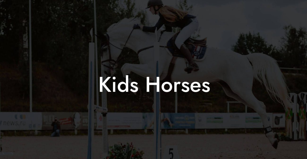 Kids Horses