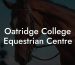 Oatridge College Equestrian Centre