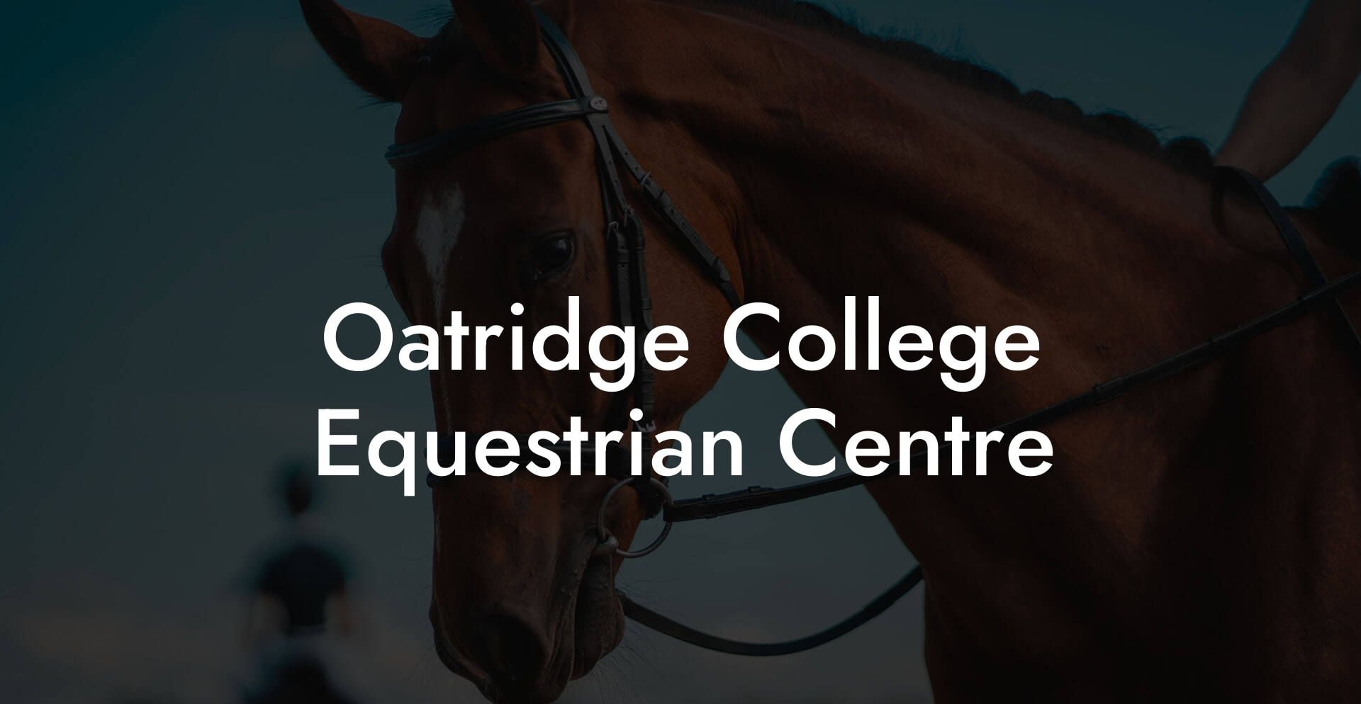 Oatridge College Equestrian Centre