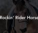 Rockin' Rider Horse