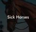 Sick Horses