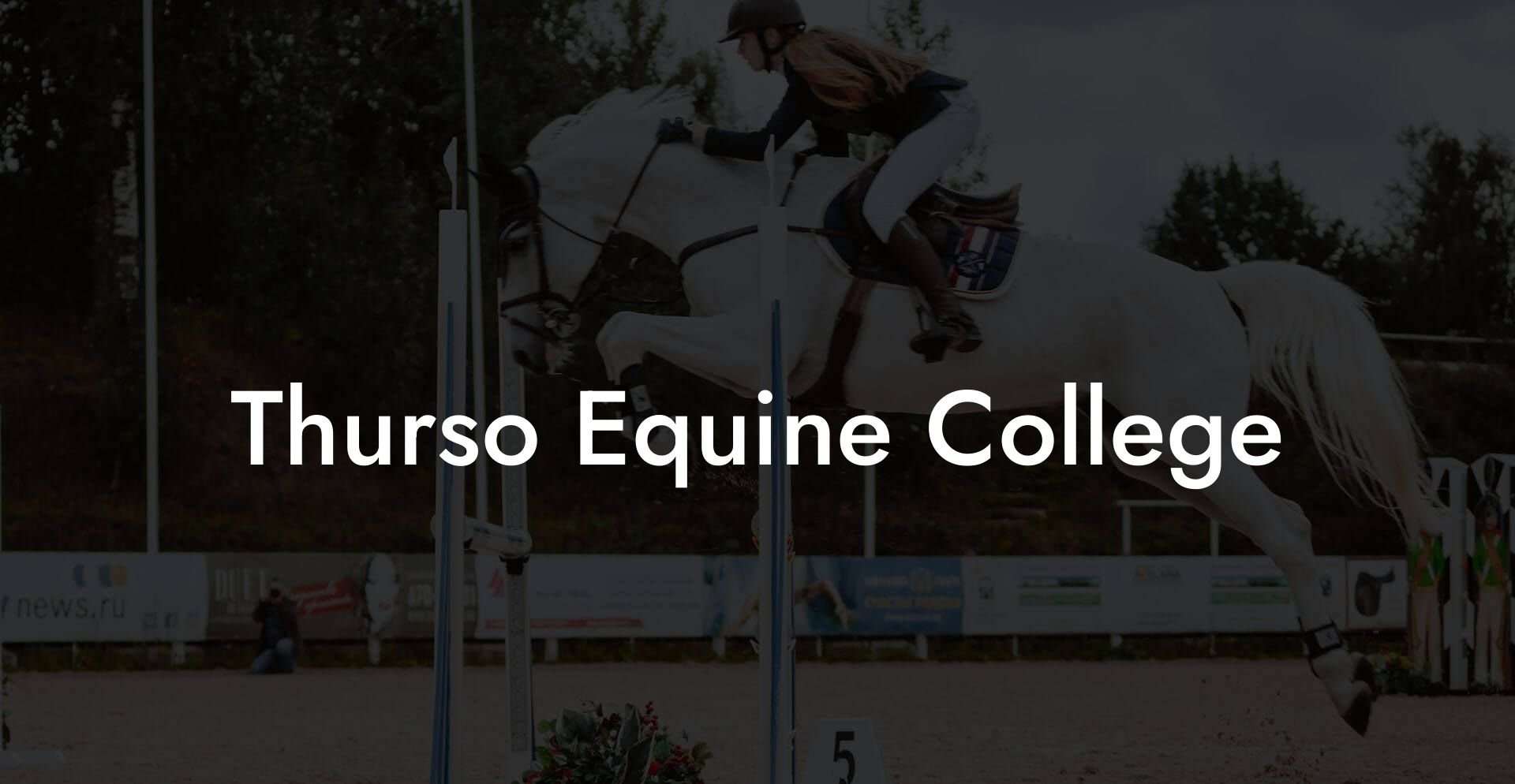 Thurso Equine College