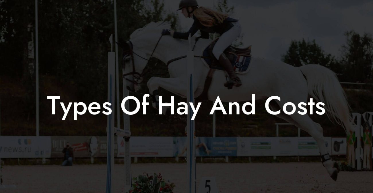 Types Of Hay And Costs