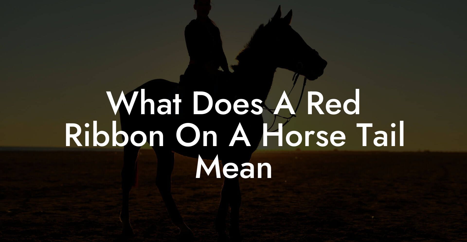 What Does A Red Ribbon On A Horse Tail Mean