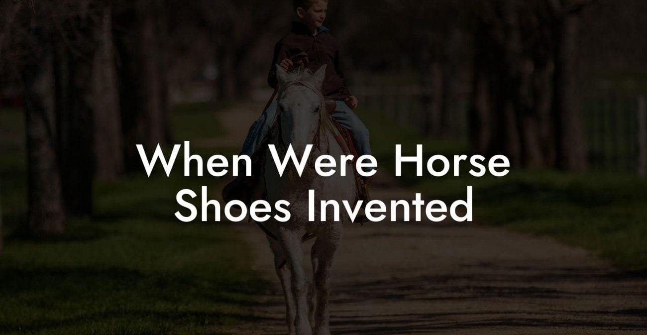 When Were Horse Shoes Invented