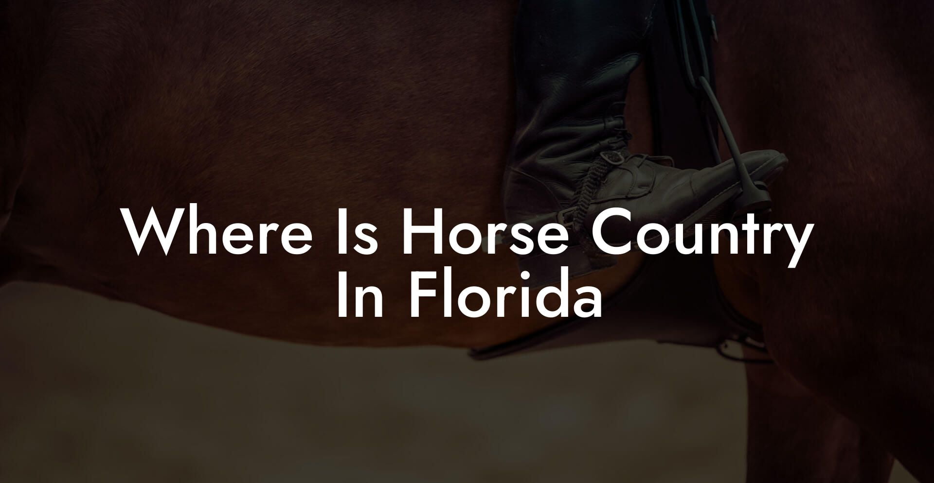 Where Is Horse Country In Florida