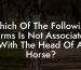 Which Of The Following Terms Is Not Associated With The Head Of A Horse?